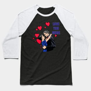 The Love of a Couple on Valentine's Day Baseball T-Shirt